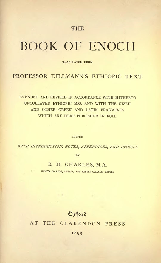 The Book of Enoch
translated from Dillmann's Ethiopic Text